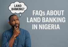 Land Banking in Nigeria: Frequently Asked Questions You Should Know