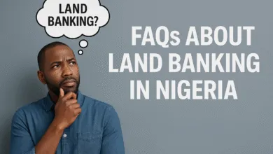 Land Banking in Nigeria: Frequently Asked Questions You Should Know